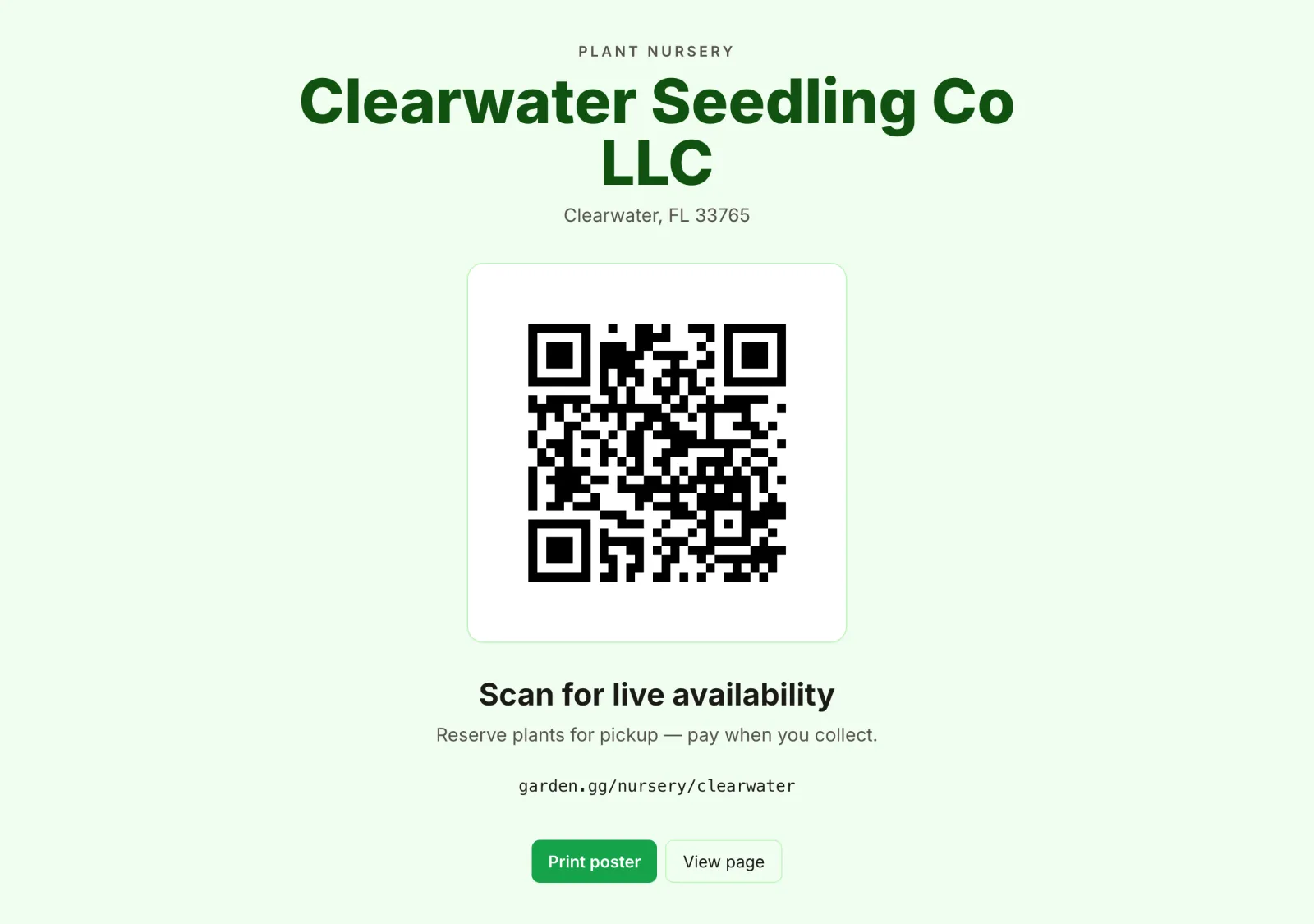 QR plant-sale poster reading Plant nursery, Clearwater Seedling Co LLC, a large QR code, and Scan for live availability. Reserve plants for pickup, pay when you collect.